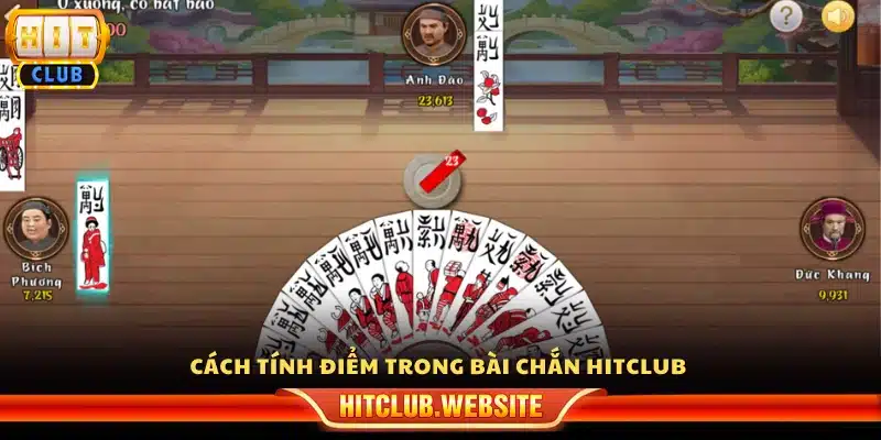 Luật tính điểm bài chắn