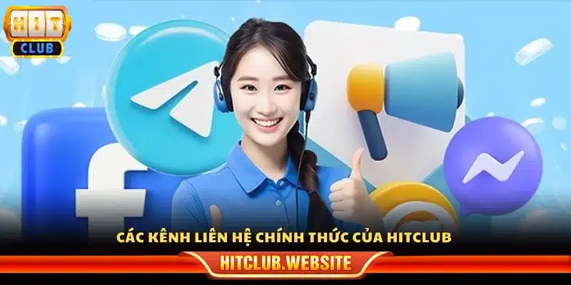 Các phương thức liên hệ Hitclub chính thức 